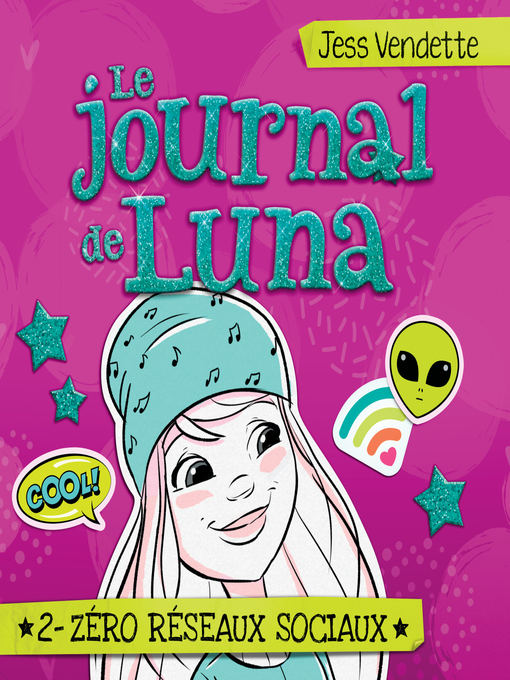 Title details for Le journal de Luna by Jess Vendette - Available